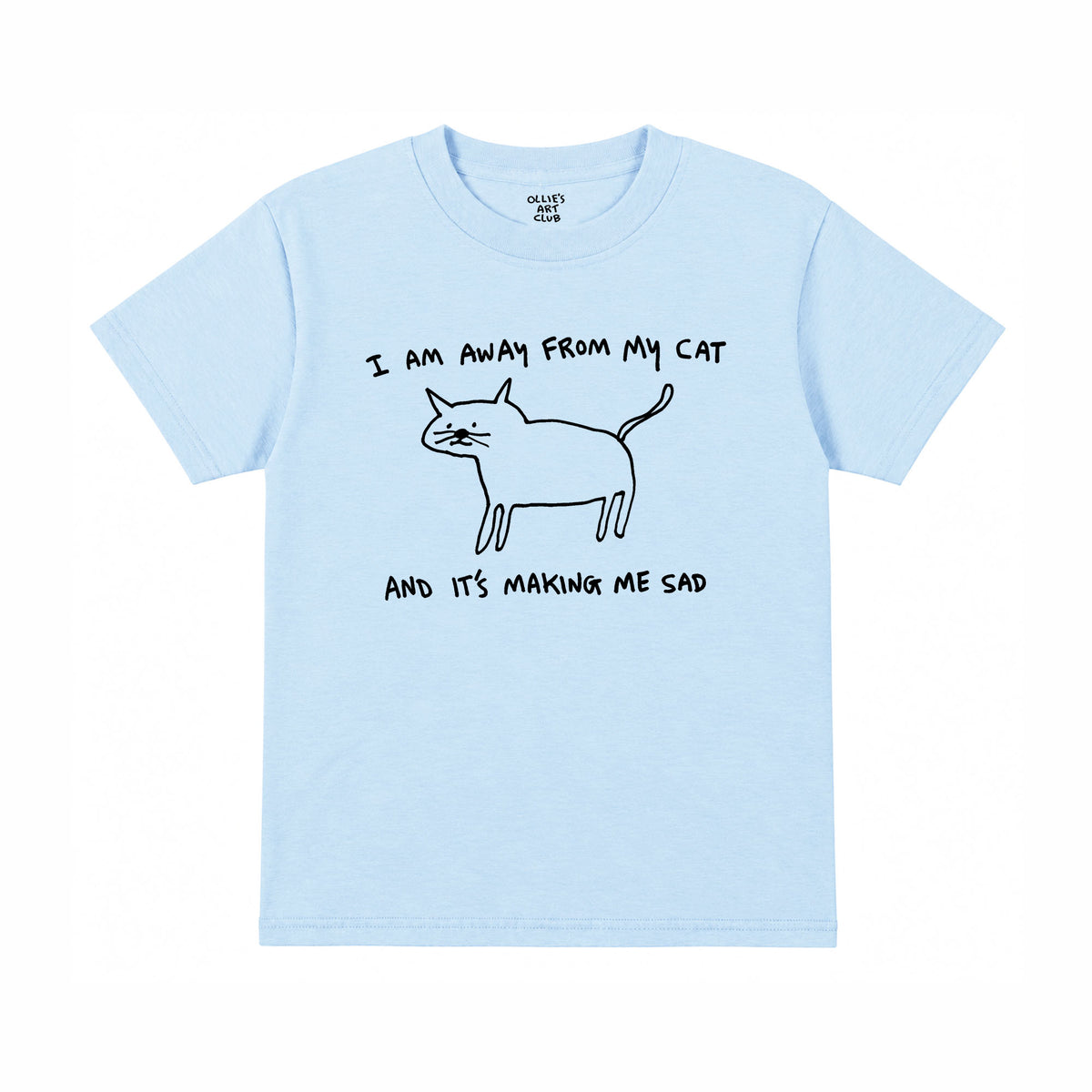 I AM AWAY FROM MY CAT - KIDS