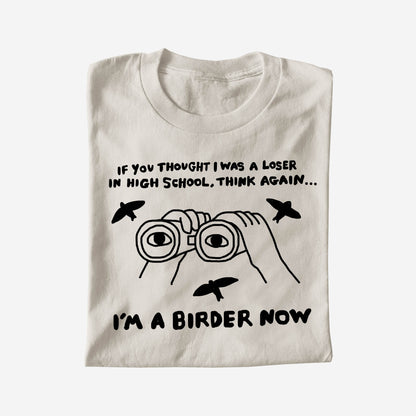 I'M A BIRDER NOW