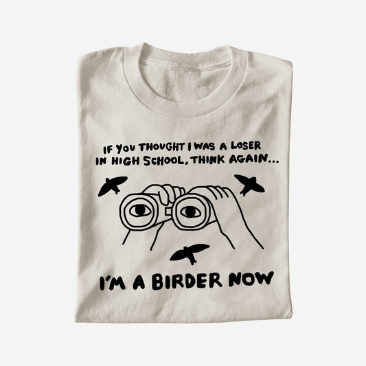 I'M A BIRDER NOW
