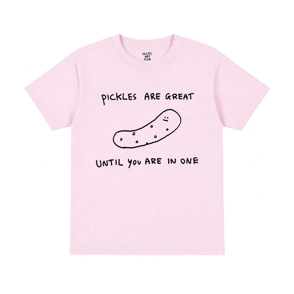 PICKLES ARE GREAT - KIDS