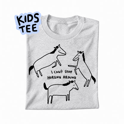 HORSING AROUND - KIDS
