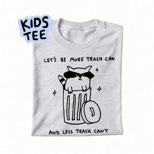 LET'S BE MORE TRASH CAN - KIDS