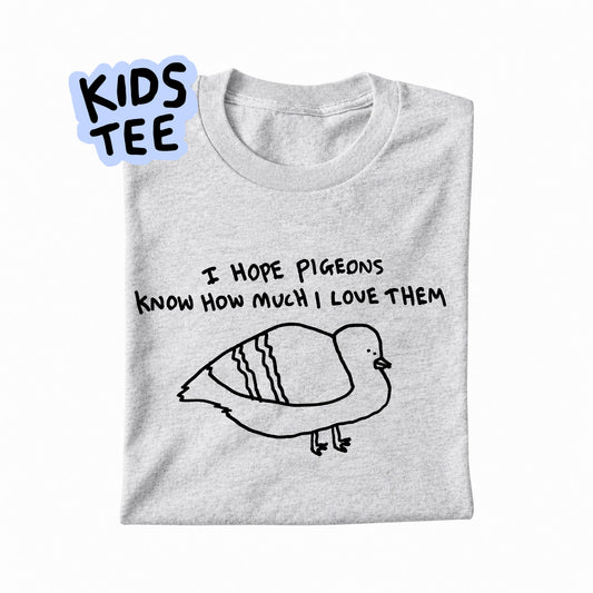 I HOPE PIGEONS - KIDS