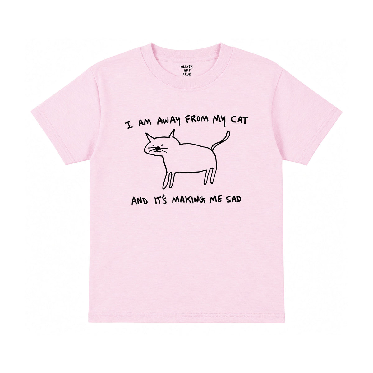 I AM AWAY FROM MY CAT - KIDS