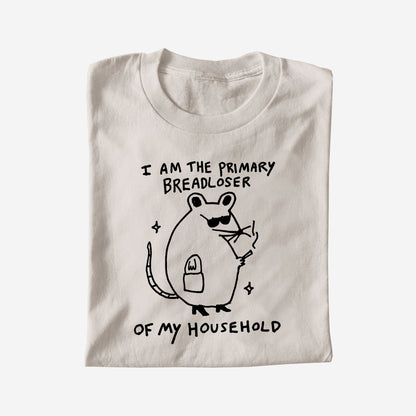 I AM THE PRIMARY BREADLOSER