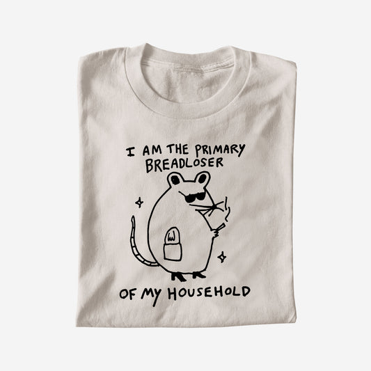 I AM THE PRIMARY BREADLOSER