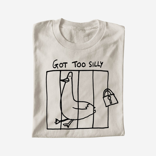 GOT TOO SILLY
