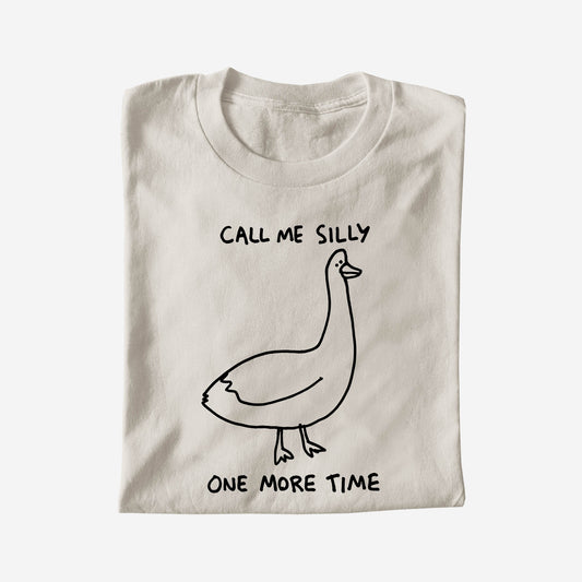 CALL ME SILLY ONE MORE TIME