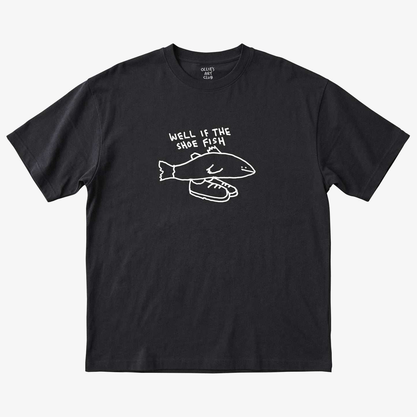 WELL IF THE SHOE FISH