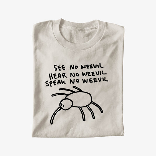 SEE NO WEEVIL