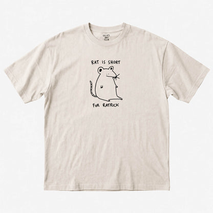 RAT IS SHORT FOR RATRICK